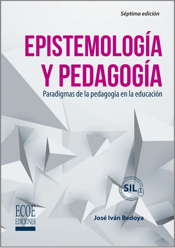 Epistemología Y Pedagogía (sil)