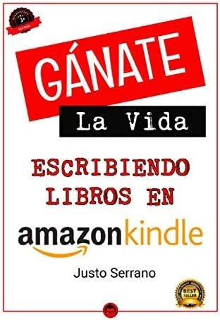 Libro: Gánate La Vida Escribiendo Libros En (spanish Edition