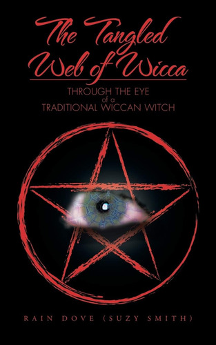 Libro: En Inglés La Red Enredada De La Wicca: A Través De Lo