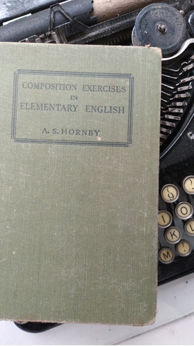 Composition Exercises In Elementary English/ Hornby