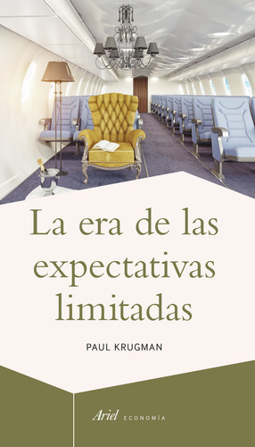 Imagen 1 de 3 de La Era De Las Expectativas Limitadas De Paul Krugman