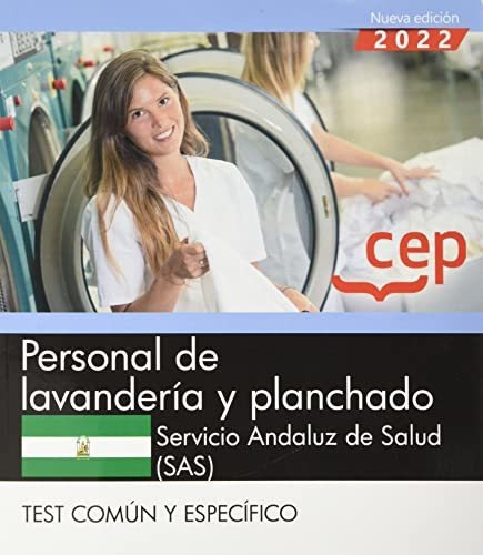 Personal De Lavandería Y Planchado. Servicio Andaluz De Salu