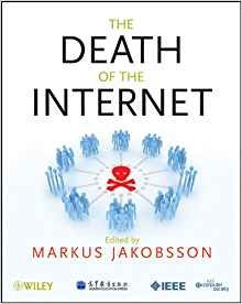 The Death Of The Internet