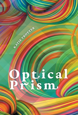 Libro Optical Prism - Trotter, Katie