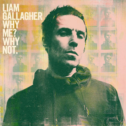 Cd Liam Gallagher Why Me? Why Not