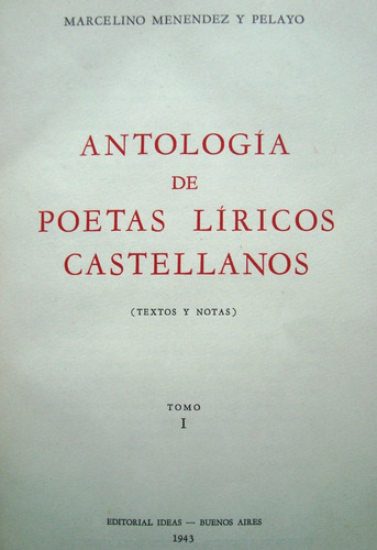 Antología De Poetas Líricos Castellanos 1943 2 Tomos 47n 206