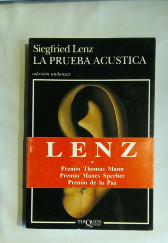 La Prueba Acústica.      Lenz, Siegfried.