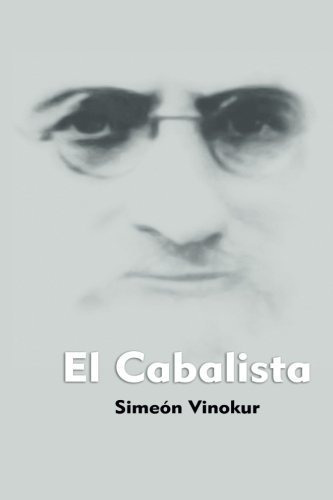 El Cabalista: Novela Cinematografica De Simeon Vinokur (edic