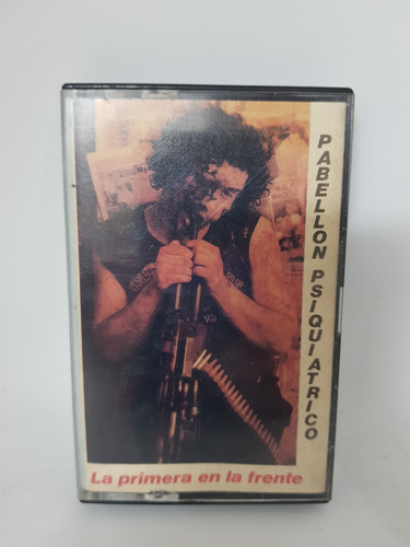 Cassette De Musica Pabellon Psiquiatrico - La Primera (1987)