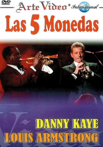 Las 5 Monedas - Danny Kaye - Louis Armstrong