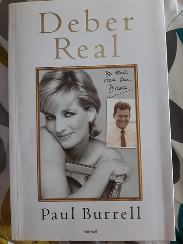 Deber Real - Paul Burrell (la Historia De La Princesa Diana