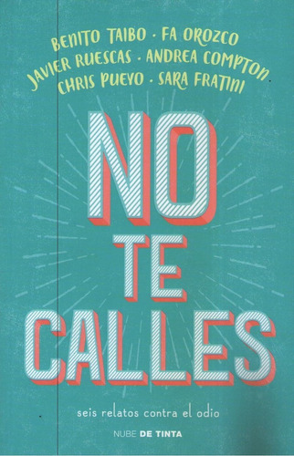 No Te Calles