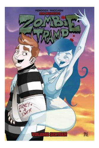 Zombie Tramp Volume 16 - Dan Mendoza. Eb9