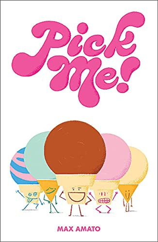 Pick Me! (libro En Inglés)