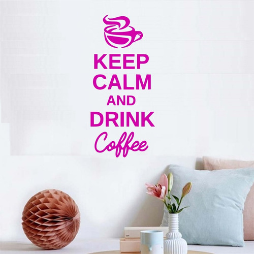 Keep Calm And Drink Coffee 45 Cm Adesivo De Parede