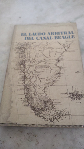 El Laudo Arbitral Del Canal Beagle 