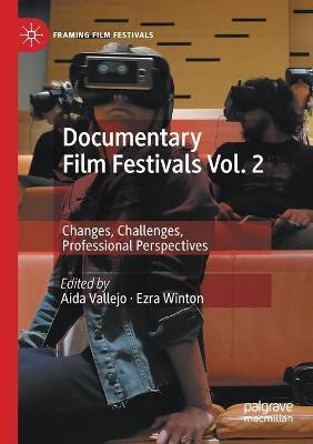 Libro Documentary Film Festivals Vol. 2 : Changes, Challe...