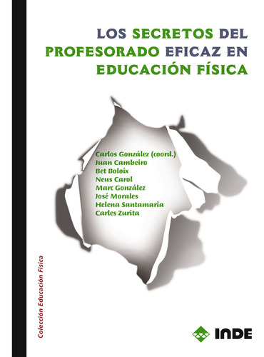 Secretos Del Profesorado Eficaz En Educacion Fisica,los -...