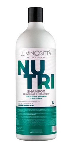 Shampoo Nutri Hidratação E Nutrição 1 L Luminositta