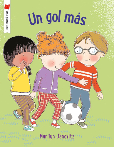 Libro: Un Gol Más (¡me Gusta Leer!) (spanish Edition)