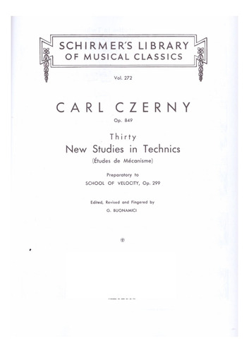 Thirty New Studies In Technics Op.849 / 30 Nuevos Estudios.