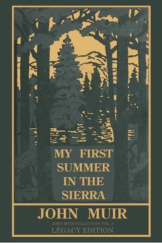Libro: My First Summer In The Sierra (legacy Edition)