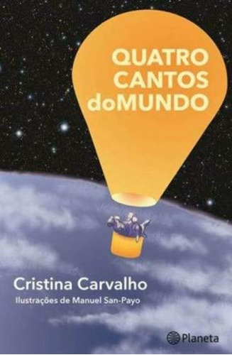 Libro Quatro Cantos Do Mundo De Cristina Carvalho