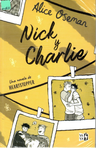 Nick Y Charlie Una Novela De Heartstopper - Alice Oseman