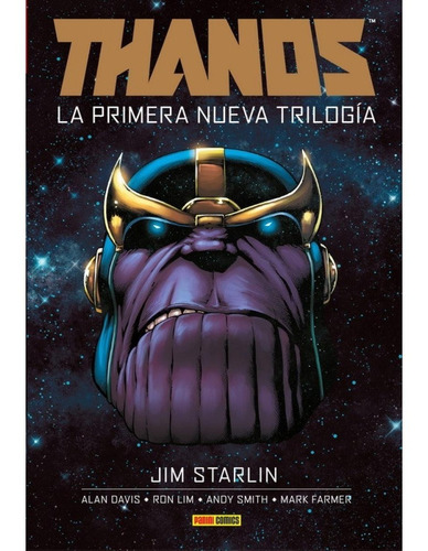 Imagen 1 de 1 de Thanos: La Primera Nueva Trilogía