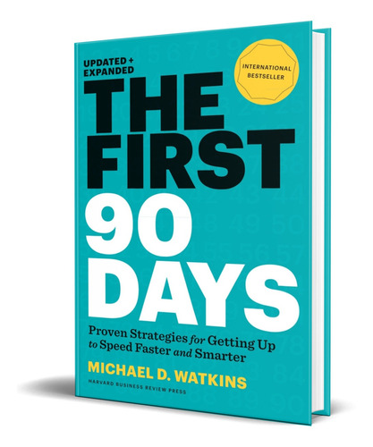 Libro The First 90 Days [ Los Primeros 90 Días ] Inglés