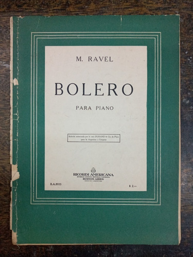 Bolero * Maurice Ravel  * Ricordi *