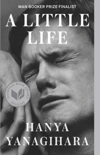 Libro A Little Life - Hanya Yanagihara - Original