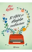 Comprar CHICO QUE DIBUJABA CONSTELACIONES, EL - ALICE KELLEN, de CHICO QUE DIBUJABA CONSTELACIONES, EL. Editorial Planeta en español