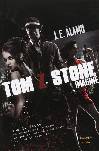 Tom Z Stone - Alamo, Jose Elias