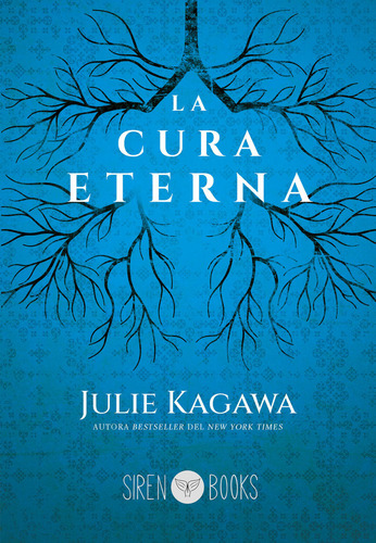 Libro La Cura Eterna - Kagawa, Julie