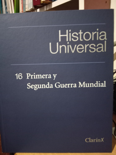 Primera Y Segunda Guerra Mundial 