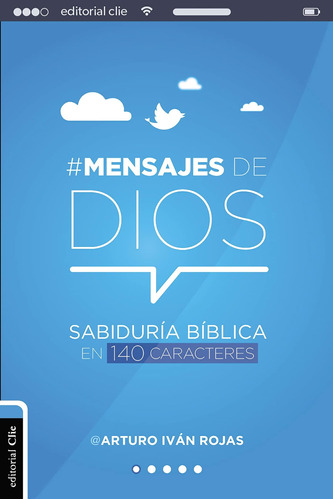 Libro: Mensajes De Dios: Sabiduría Bíblica En 140 Caracteres