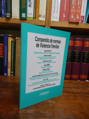 Compendio De Normas De Violencia Familiar Ley 24.417