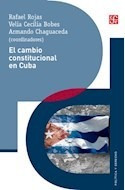 Cambio Constitucional En Cuba Coleccion Politica Y Derecho