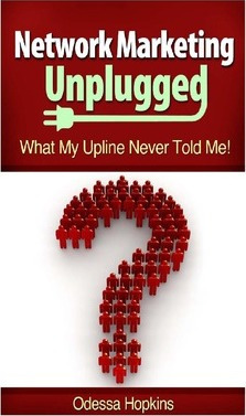 Libro Network Marketing Unplugged - Odessa Hopkins