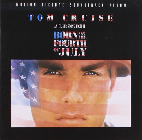 Born On The Fourth Of July Motion Picture Soundtrack Cd Imp.