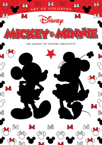 Libro: Art Of Coloring: Mickey & Minnie: 100 Images To Inspi