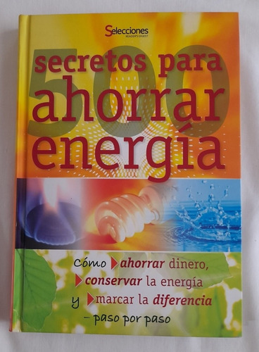 500 Secretos Para Ahorrar Energía 