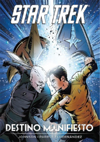 Libro - Star Trek Destino Manifiesto - Mike Johnson, Ryan P
