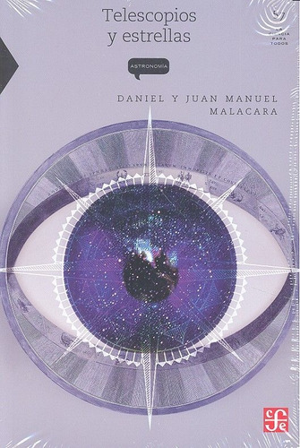 Libro Telescopios Y Estrellas - Daniel Malacara
