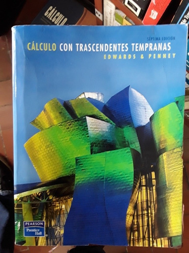 Calculo Con Trascendentes Tempranas Edwards Y Penney 7 Ed 