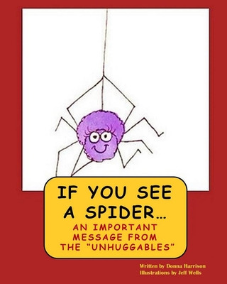 Libro If You See A Spider (an Important Message From The ...