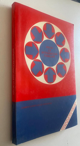 Libro Fisico Hacia La Integracion Familiar Editorial Onir (Usado)