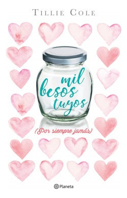 Mil Besos Tuyos - Tillie Cole