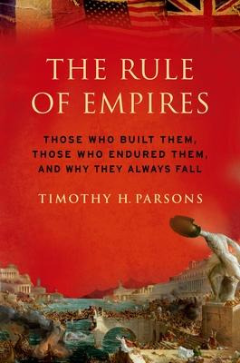 Libro The Rule Of Empires - Timothy Parsons